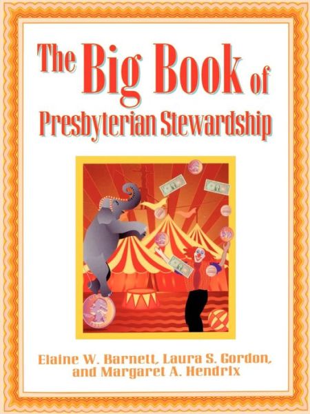 Cover for Margaret A. Hendrix · The Big Book of Presbyterian Stewardship (Paperback Book) [1st edition] (2000)