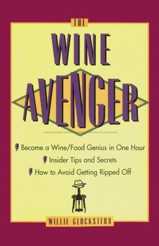 Cover for Wine Avenger · Become a Wine/ Food Genius/ Willie Gluckstern (Bok) (1998)