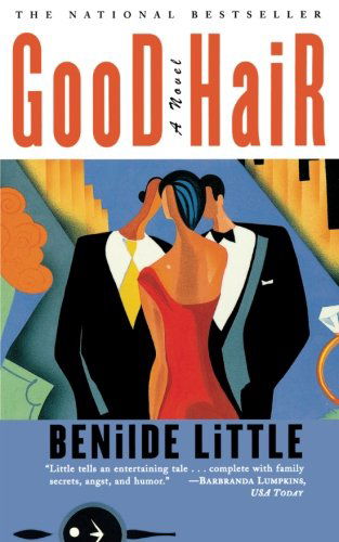 Good Hair - Benilde Little - Kirjat - Simon & Schuster - 9780684835570 - maanantai 6. lokakuuta 1997