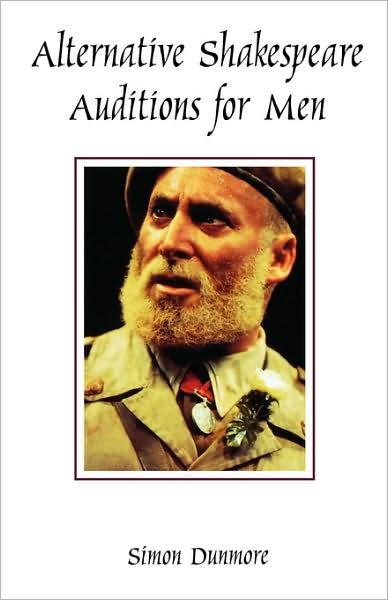 Cover for Dunmore Simon · Alternative Shakespeare Auditions for Men - Audition Speeches (Paperback Book) (1997)