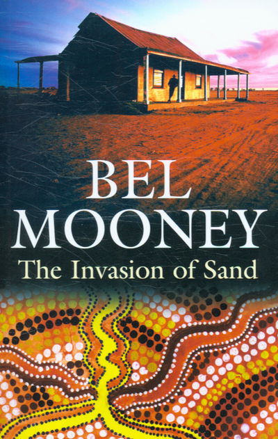 Cover for Bel Mooney · The Invasion of Sand (Paperback Book) (2006)