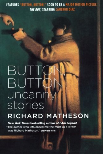 Cover for Richard Matheson · Button, Button: Uncanny Stories (Pocketbok) (2008)