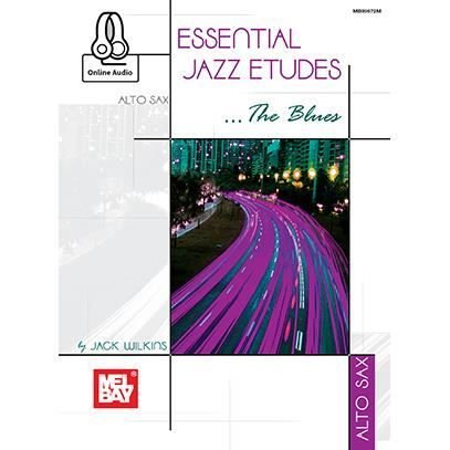 Cover for Jack Wilkins · Essential Jazz Etudes..The Blues - Alto Sax (Paperback Book) (2016)