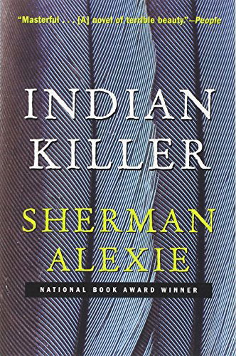 Indian Killer - Sherman Alexie - Bøger - Grove Press - 9780802143570 - 1. juli 2008