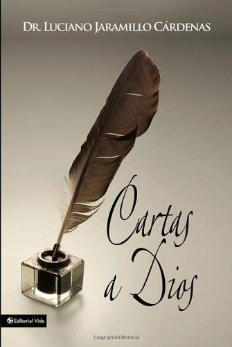 Cover for Luciano Jaramillo Cardenas · Cartas a Dios (Pocketbok) [Spanish edition] (2012)