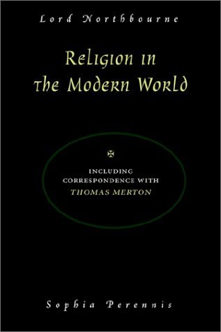 Cover for Lord Northbourne · Religion in the Modern World (Paperback Book) [2nd Rev and Expanded edition] (2002)