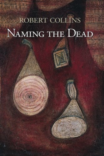 Cover for Robert Collins · Naming the Dead (Pocketbok) (2012)