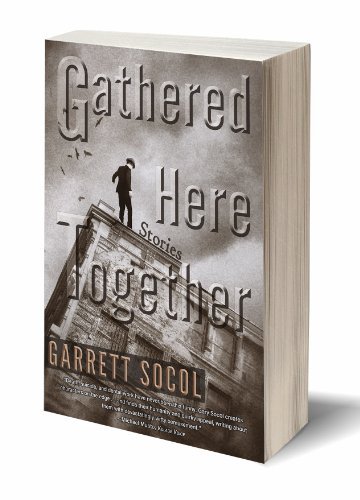 Cover for Garrett Socol · Gathered Here Together (Small Press Distribution (All Titles)) (Paperback Book) [1st edition] (2011)