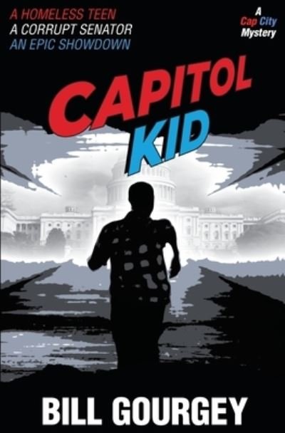 Cover for Bill Gourgey · Capitol Kid (Paperback Bog) (2015)