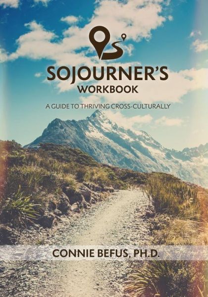 Cover for Connie Befus · Sojourner's Workbook : A Guide to Thriving Cross-Culturally (Paperback Book) (2018)