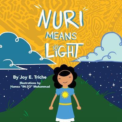 Cover for Joy E Triche · Nuri Means Light (Paperback Book) (2019)