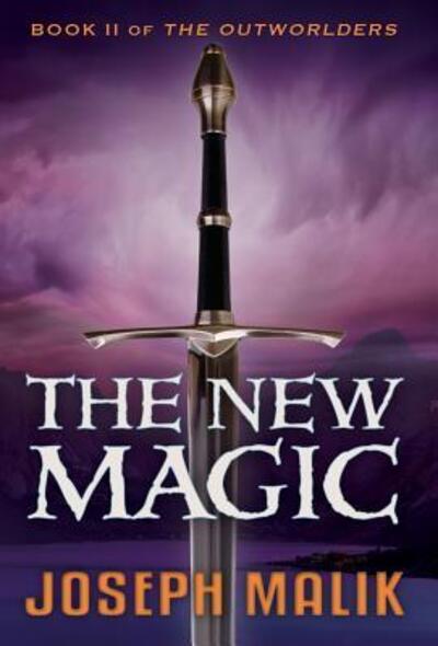 Cover for Joseph Malik · The New Magic (Hardcover Book) (2018)