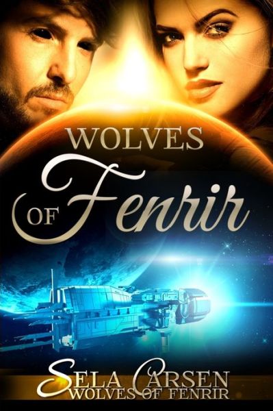 Cover for Sela Carsen · Wolves of Fenrir (Paperback Book) (2017)