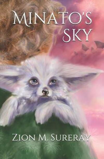 Minato's Sky - Zion M Sureray - Bøker - Independently Published - 9781093548570 - 14. april 2019