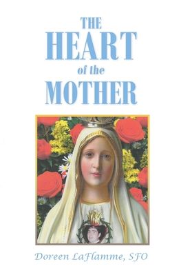 Cover for Doreen Laflamme · Heart of the Mother (Buch) (2022)