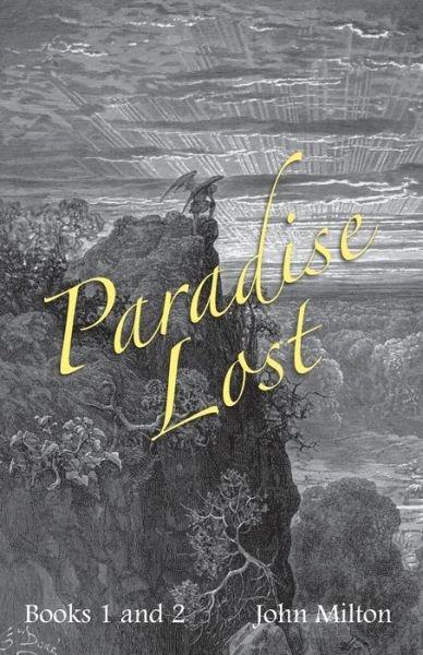 Cover for John Milton · Milton's Paradise Lost: Books I and II (Taschenbuch) (2013)