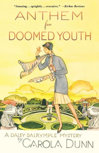 Anthem for Doomed Youth - Carola Dunn - Kirjat - Minotaur Books - 9781250002570 - tiistai 31. tammikuuta 2012