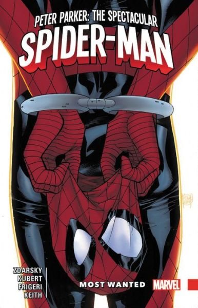 Peter Parker: The Spectacular Spider-man Vol. 2 - Most Wanted - Chip Zdarsky - Livros - Marvel Comics - 9781302907570 - 10 de abril de 2018