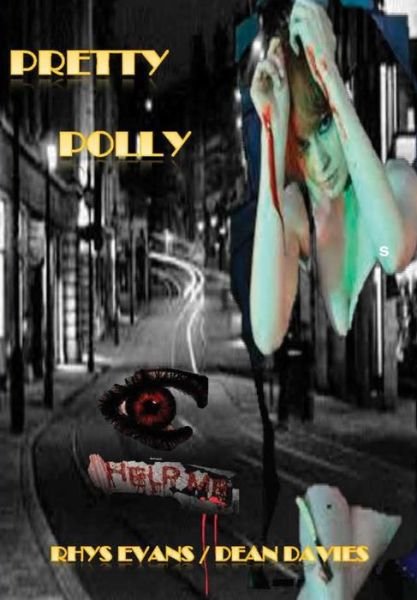 Cover for Rhys Evans Dean Daves · Pretty Polly (Innbunden bok) (2016)