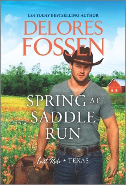 Cover for Delores Fossen · Spring at Saddle Run (Paperback Book) (2021)