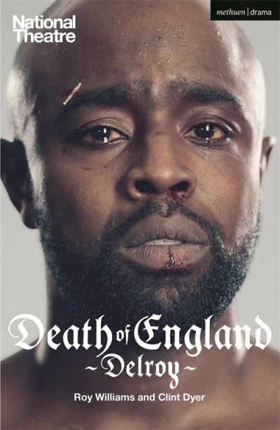 Cover for Roy Williams · Death of England: Delroy - Modern Plays (Paperback Book) (2020)