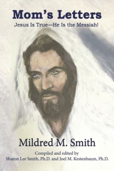 Cover for Mildred M. Smith · Mom's Letters (Paperback Book) (2019)