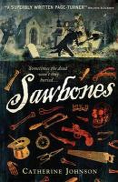 Cover for Catherine Johnson · Sawbones (Paperback Book) (2013)