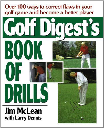Cover for Jim Mclean · Golf Digest's Book of Drills (Paperback Bog) (2008)