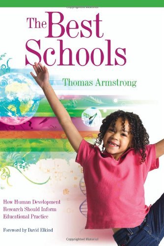 Cover for Thomas Armstrong · The Best Schools: How Human Development Research Should Inform Educational Practice (Taschenbuch) (2006)