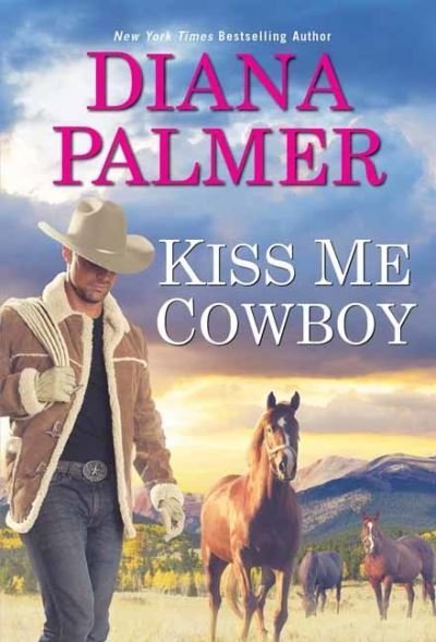 Cover for Diana Palmer · Kiss Me, Cowboy (Paperback Book) (2022)