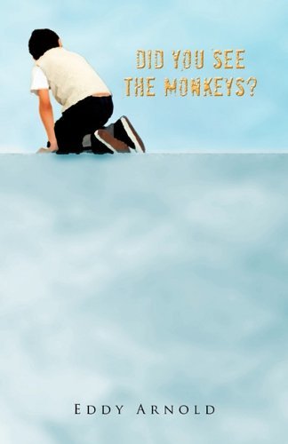 Cover for Eddy Arnold · Did You See the Monkeys? (Paperback Bog) (2010)