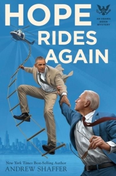 Cover for Andrew Shaffer · Hope Rides Again (Hardcover Book) (2019)