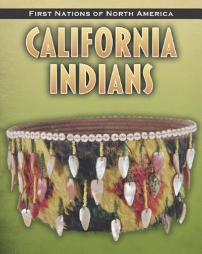 Cover for Liz Sonneborn · California Indians (First Nations of North America) (Paperback Book) (2011)