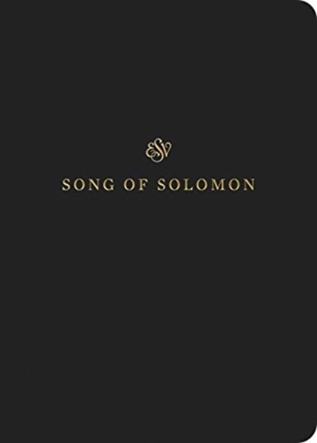 Cover for Esv · ESV Scripture Journal: Song of Solomon (Paperback) (Pocketbok) (2019)
