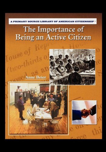 Cover for Anne Beier · The Importance of Being an Active Citizen (Paperback Book) (2004)