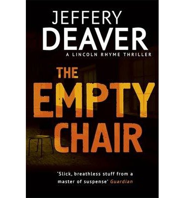 Cover for Jeffery Deaver · The Empty Chair: Lincoln Rhyme Book 3 - Lincoln Rhyme Thrillers (Paperback Bog) (2014)