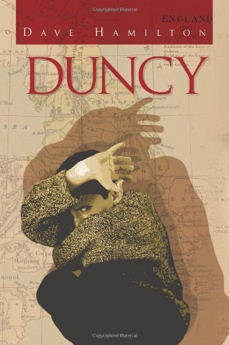 Cover for Dave Hamilton · Duncy (Inbunden Bok) (2010)