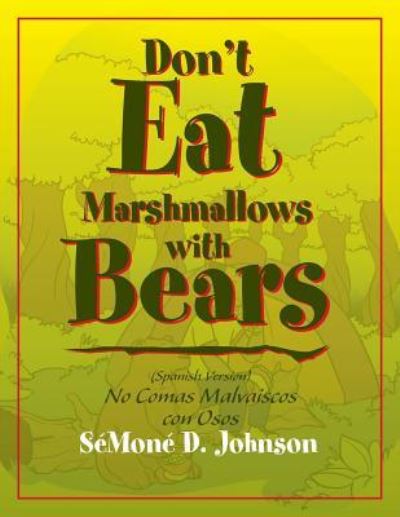 Cover for Gary Johnson · Don't Eat Marshmallows with Bears (Paperback Book) (2015)