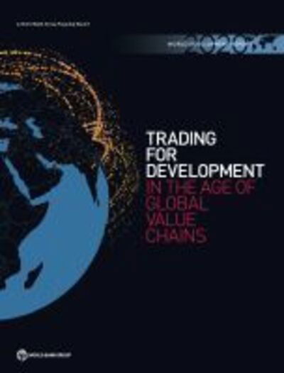 Cover for World Bank · World development report 2020: trading for development in the age of global value chains (Paperback Book) (2019)