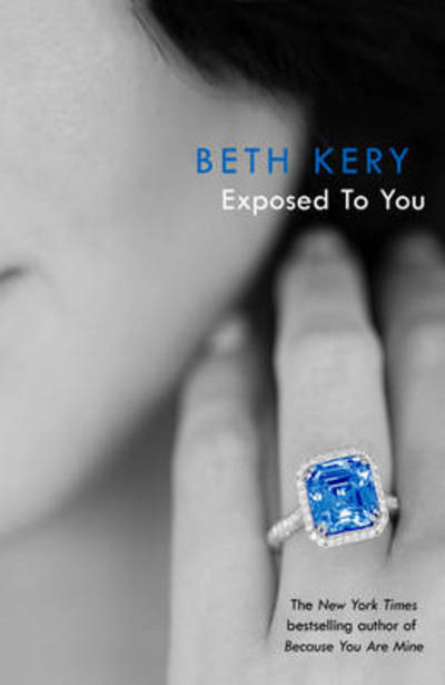 Cover for Beth Kery · Exposed To You: One Night of Passion Book 4 - One Night of Passion (Paperback Book) (2013)