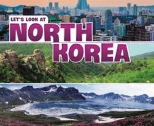 Cover for Joy Frisch-Schmoll · Let's Look at North Korea - Let's Look at Countries (Paperback Book) (2020)