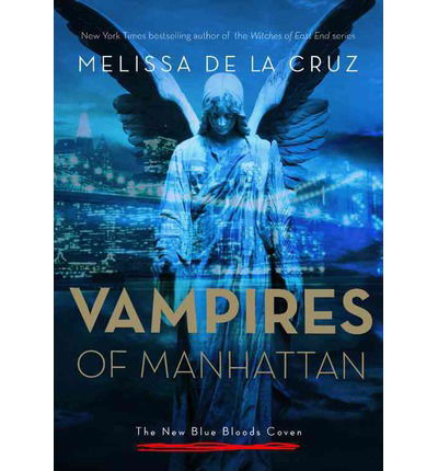 Vampires of Manhattan - Melissa De La Cruz - Äänikirja - Blackstone Audiobooks - 9781478956570 - tiistai 9. syyskuuta 2014