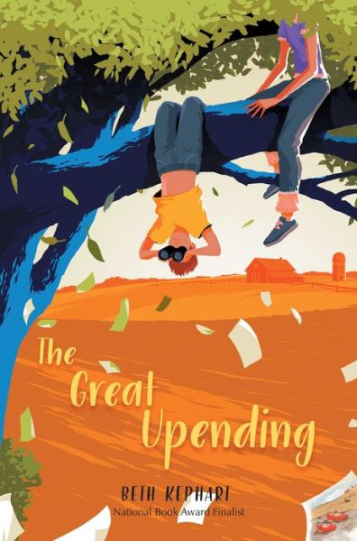 Cover for Beth Kephart · Great Upending (Book) (2021)