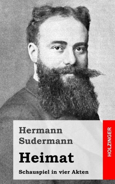 Cover for Hermann Sudermann · Heimat: Schauspiel in Vier Akten (Paperback Book) (2013)