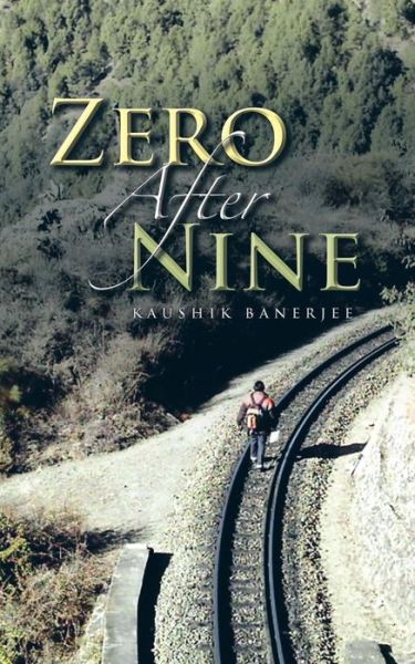 Cover for Kaushik Banerjee · Zero After Nine (Paperback Book) (2015)