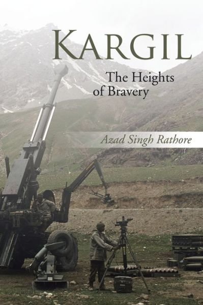 Cover for Azad Singh Rathore · Kargil (Paperback Book) (2016)