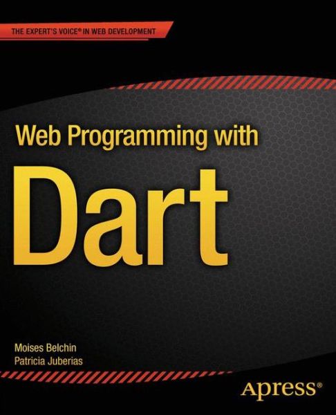 Cover for Moises Belchin · Web Programming with Dart (Paperback Book) [1st edition] (2014)