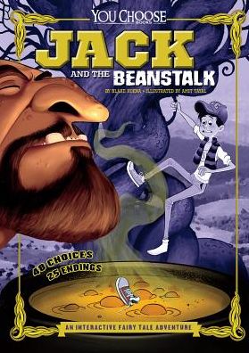 Cover for Blake Hoena · Jack and the Beanstalk: an Interactive Fairy Tale Adventure (Gebundenes Buch) (2015)