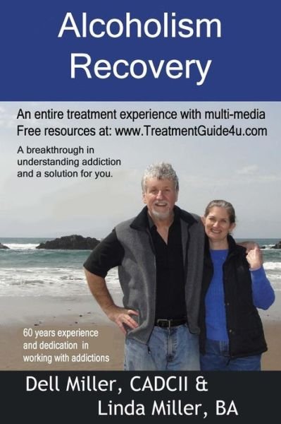 Cover for Dell Miller · Alcoholism Recovery (Pocketbok) (2014)