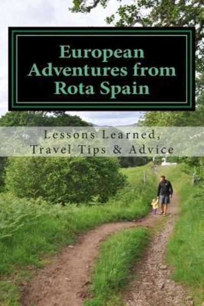 Cover for Lars Engeberg · European Adventures from Rota Spain (Paperback Book) (2014)